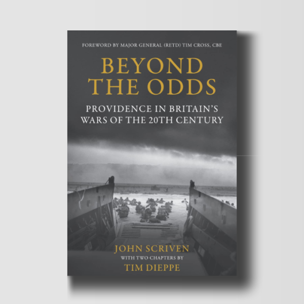 Beyond The Odds: Providence in Britain's Wars of the 20th Century