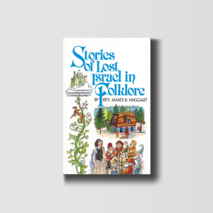 Stories of Lost Israel in Folklore