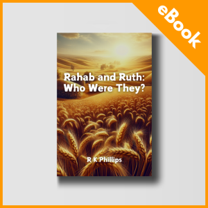 Rahab and Ruth: Who Were They? - eBook