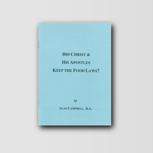 Did Christ & His Apostles Keep The Food Laws?