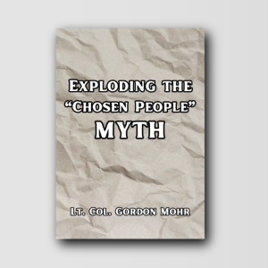Exploding The "Chosen People Myth