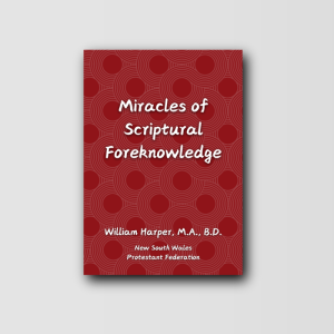 Miracles of Scriptural Foreknowledge