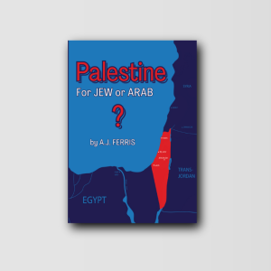 Palestine - For Jew or Arab?