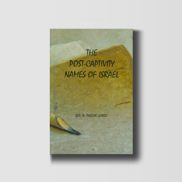 The Post-Captivity Names of Israel