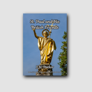 St Paul And His British Friends
