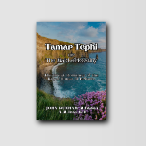Tamar Tephi - or The Maid of Destiny