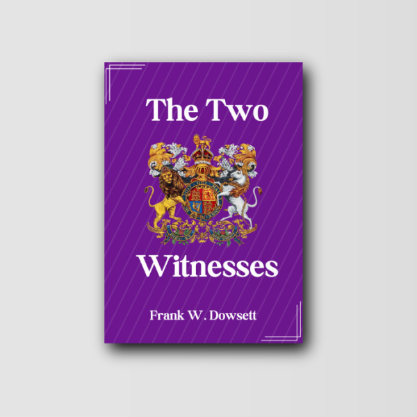 The Two Witnesses
