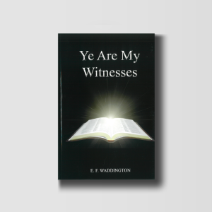 Ye Are My Witnesses