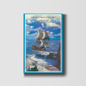 America: The Last Frontier for Manasseh