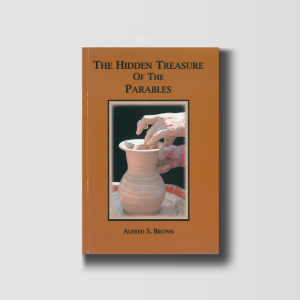 The Hidden Treasure of the Parables