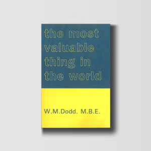The Most Valuable Thing in the World