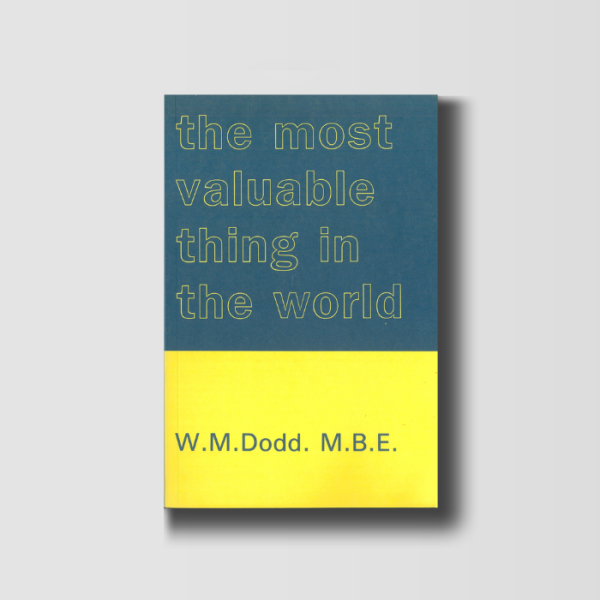 The Most Valuable Thing in the World